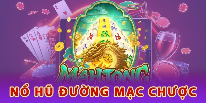 Đường Mạt Chược